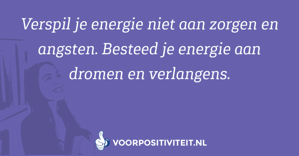Spreuken over dromen - voor lef en energie